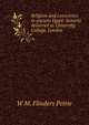 Religion and conscience in ancient Egypt: lectures delivered at University College, London, W. M. Flinders Petrie 