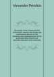 The booke of the Universall Kirk of Scotland: wherein the headis and conclusionis devysit be the ministers and commissionaris of the particular kirks thereof, are specially expressed and contained;, Alexander Peterkin 