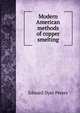 Modern American methods of copper smelting, Edward Dyer Peters 