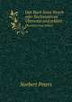 Das Buch Jesus Sirach; oder, Ecclesiasticus. Ubers. und erklart (German Edition), Norbert Peters 