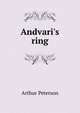 Andvari's ring, Arthur Peterson 