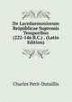 De Lacedaemoniorum Reipublicae Supremis Temporibus (222-146 B.C.) . (Latin Edition), Charles Petit-Dutaillis 