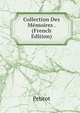 Collection Des Memoires . (French Edition), Petitot 