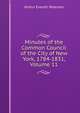 Minutes of the Common Council of the City of New York, 1784-1831, Volume 11, Arthur Everett Peterson 