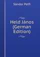 Held Janos (German Edition), Sandor Petfi 