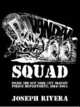 Vandal Squad: Inside the New York City Transit Police Department, 1984-2004, Rivera Joseph 