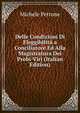 Delle Condizioni Di Eleggibilita a Conciliatore Ed Alla Magistratura Dei Probi-Viri (Italian Edition), Michele Petrone 