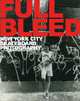 Full Bleed. New York City Skateboard Photography, Alex Corporan 