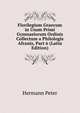 Florilegium Graecum in Usum Primi Gymnasiorum Ordinis Collectum a Philologis Afranis, Part 6 (Latin Edition), Hermann Peter 