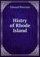 Histry of Rhode Island, Edward Peterson 