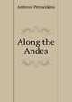 Along the Andes, Ambrose Petrocokino 