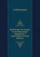 Recherches De Chimie Et De Physiologie Appliqu?es a L'agriculture (French Edition), A Petermann 