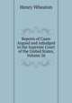 Reports of Cases Argued and Adjudged in the Supreme Court of the United States, Volume 26, Henry Wheaton 