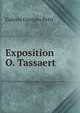 Exposition O. Tassaert, Galerie Georges Petit 