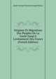 Origines Et Migrations Des Peuples De La Gaule Jusqu'? L'av?nement Des Francs (French Edition), Emile Fortune Stanislas Joseph Petitot 
