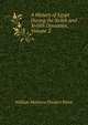 A History of Egypt During the Xviith and Xviiith Dynasties, Volume 2, William Matthew Flinders Petrie 