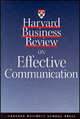 Harvard Business Review on Effective Communication, 