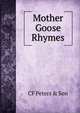 Mother Goose Rhymes, CF Peters &amp; Son 