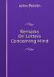 Remarks On Letters Concerning Mind, John Petvin 