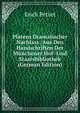 Platens Dramatischer Nachlass: Aus Den Handschriften Der Munchener Hof- Und Staatsbibliothek (German Edition), Erich Petzet 