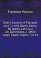 Select Sonnets of Petrarch, with Tr. and Illustr. Notes, by James, Late Earl of Charlemont. 2 Other, Large Paper, Copies, Cm.24., Francesco Petrarca 