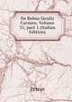 De Rebus Siculis Carmen, Volume 31, part 1 (Italian Edition), Petrus 