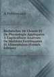 Recherches De Chimie Et De Physiologie Appliqu?es ? L'agriculture Analyses De Mait?res Fertilisantes Et Alimentaires (French Edition), A Petermann 