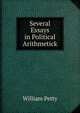 Several Essays in Political Arithmetick, William Petty 