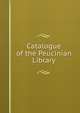 Catalogue of the Peucinian Library, 