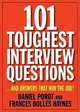 101 Toughest Interview Questions: And Answers That Win the Job!, Porot Daniel 
