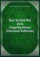 Der Schild Bei Den Angelsachsen (German Edition), Karl Friedrich Eduard Georg Pfannkuche 