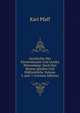 Geschichte Des F?rstenhauses Und Landes Wirtemberg: Nach Den Besten Quellen Und H?lfsmitteln, Volume 3, part 1 (German Edition), Karl Pfaff 