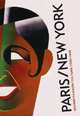 Paris-New York: Design Fashion Culture, 1925-1940, Albrecht Donald 