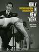 Only in New York, Donald Albrecht 