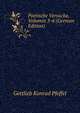 Poetische Versuche, Volumes 3-4 (German Edition), Gottlieb Konrad Pfeffel 