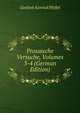 Prosaische Versuche, Volumes 3-4 (German Edition), Gottlieb Konrad Pfeffel 