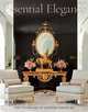 Essential Elegance: The Interiors of Solis Betancourt, Jose Solis Betancourt 