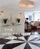 The New French Interior, Penny Drue Baird 