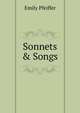 Sonnets & Songs, Emily Pfeiffer 