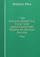 Kritische Blatter Fur Forst- Und Jagdwissenschaft, Volume 44 (German Edition), Wilhelm Pfeil 