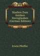 Studien Zum Antiken Sternglauben (German Edition), Erwin Pfeiffer 
