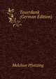 Teuerdank (German Edition), Melchior Pfintzing 