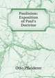 Paulinism: Exposition of Paul's Doctrine, Otto Pfleiderer 