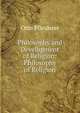 Philosophy and Development of Religion: Philosophy of Religion, Otto Pfleiderer 