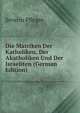 Die Matriken Der Katholiken, Der Akatholiken Und Der Israeliten (German Edition), Severin Pfleger 
