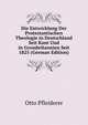Die Entwicklung Der Protestantischen Theologie in Deutschland Seit Kant Und in Grossbritannien Seit 1825 (German Edition), Otto Pfleiderer 