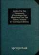 Archiv Fur Die Gesammte Physiologie Des Menschen Und Der Thiere, Volume 83 (German Edition), SpringerLink 