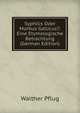 Syphilis Oder Morbus Gallicus?: Eine Etymologische Betrachtung (German Edition), Walther Pflug 