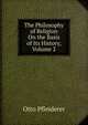 The Philosophy of Religion On the Basis of Its History, Volume 2, Otto Pfleiderer 