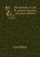Die Sprache in J.M.R. Lenzens Dramen . (German Edition), Curt Pfutze 